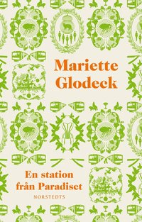 En station fr�n Paradiset (inbunden)