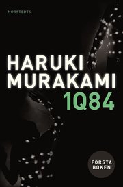 1Q84. Första boken