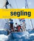 Stora boken om segling  : en n�dv�ndig bok f�r alla seglare, fr�n nyb�rjare till jorden runt-seglare