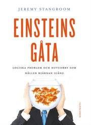 Einsteins g�ta : g�tor och problem som kan l�sas - om du t�nker som Einstein! (h�ftad)