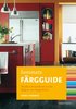 Hemmets f�rgguide : blanda och kombinera med hj�lp av 200 f�rgpaletter