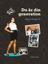 Du �r din generation