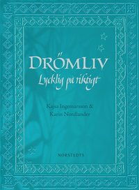 Dr�mliv : lycklig p� riktigt (kartonnage)
