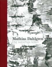 Det naturliga k�ket (inbunden)