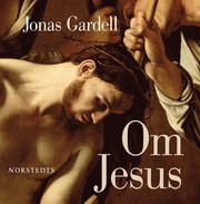 Om Jesus (mp3-bok)