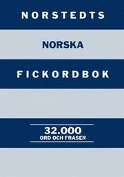 Norstedts norska fickordbok : Norsk-svensk/Svensk-norsk: 32.000 ord och fraser (h�ftad)