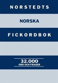 Norstedts norska fickordbok : Norsk-svensk/Svensk-norsk: 32.000 ord och fraser (h�ftad)