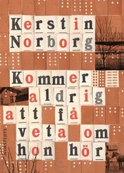 Kommer aldrig att f� veta om hon h�r (e-bok)