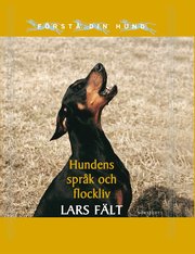 Hundens spr�k och flockliv (inbunden)