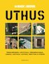 Uthus : tr�dg�rdsbod, g�ststuga, f�rvaringsskjul, garage, lekstuga, lusthus, partytak & uterum