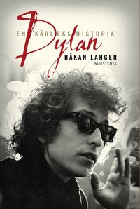 Dylan : en k�rlekshistoria (inbunden)