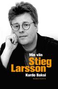 Min vn Stieg Larsson