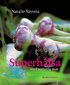Superh�lsa : med naturlig mat