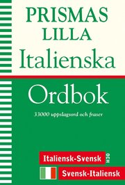 Prismas lilla italienska ordbok - Italiensk-svensk/Svensk-italiensk (h�ftad)