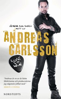 Live to win : l�tarna som skrev mitt liv (pocket)