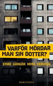 Varf�r m�rdar man sin dotter? (pocket)
