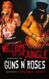 Welcome to the Jungle : legenden om Guns N' Roses