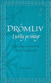 Dr�mliv : lycklig p� riktigt (pocket)
