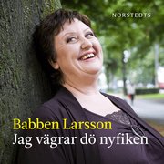 Jag v�grar d� nyfiken (ljudbok)