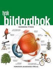 Tysk bildordbok : svenska/tyska (h�ftad)