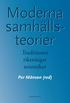 Moderna samh�llsteorier : traditioner, riktningar, teoretiker