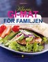 Klaras GI-mat f�r familjen : med berikande fakta och m�nga inspirerande tips