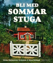 Bli med sommarstuga (inbunden)