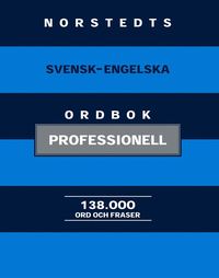 Norstedts svensk-engelska ordbok : professionell (inbunden)