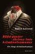 D�da poeter skriver inte kriminalromaner : ett slags kriminalroman