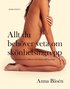 Allt du beh�ver veta om sk�nhetsingrepp : fr�n botox, fillers och laser till kirurgi