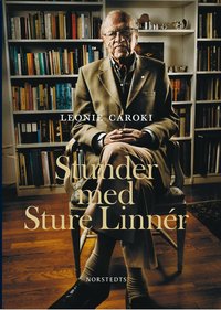 Stunder med Sture Linn�r (inbunden)