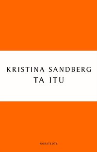 Ta itu (inbunden)
