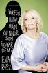 Varf�r hatar m�n kvinnor som �lskar dem?