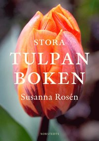 Stora tulpanboken (inbunden)