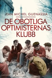 De obotliga optimisternas klubb (inbunden)