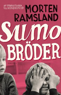 Sumobr�der (ljudbok)