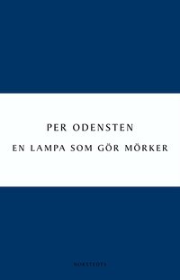 En lampa som g�r m�rker (inbunden)