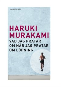 Vad jag pratar om n�r jag pratar om l�pning (inbunden)