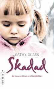 Skadad : den sanna ber�ttelsen om ett bortgl�mt barn (pocket)