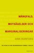 M�ngfald, mots�gelser och marginaliseringar : en studie av hur invandrarskap formas i skolan