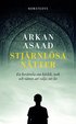 Stj�rnl�sa n�tter : en ber�ttelse om k�rlek, svek och r�tten att v�lja sitt liv