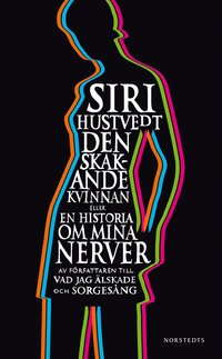 Den skakande kvinnan : eller en historia om mina nerver (pocket)