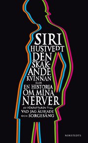 Den skakande kvinnan : eller en historia om mina nerver (pocket)