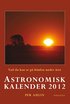 Astronomisk kalender 2012 : vad du kan se p� himlen under �ret