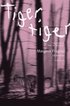 Tiger, tiger