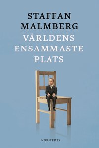 V�rldens ensammaste plats (inbunden)