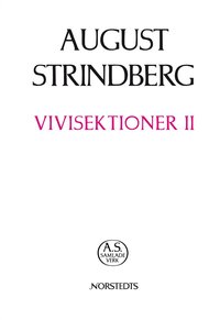 Vivisektioner II : ess�er och uppsatser (inbunden)