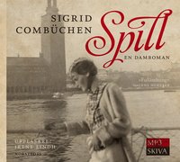 Spill : en damroman (ljudbok)