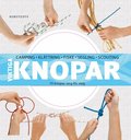 Viktiga knopar : 70 knopar steg f�r steg