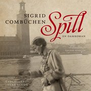 Spill : en damroman (ljudbok)